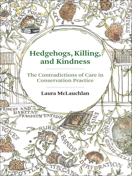 Title details for Hedgehogs, Killing, and Kindness by Laura McLauchlan - Available